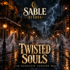 Twisted Souls (Acoustic Version) by Sable Renoux cover art